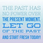 Letting Go of the Past