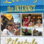 Living the Internet Lifestyle